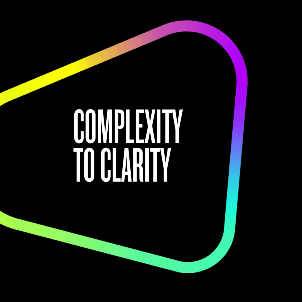 Complexity to Clarity